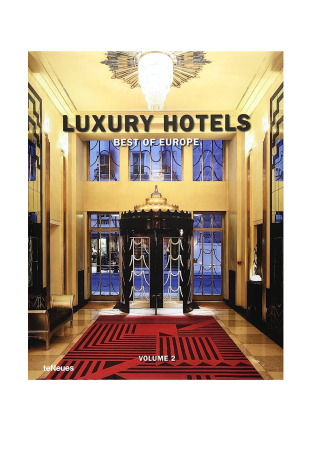 teNeues Luxury Hotels Best Of Europe Vol. 2